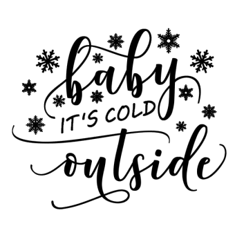 Sticker "Baby it's cold outside"